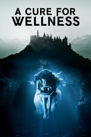 30 Best Movies Like A Cure For Wellness ...