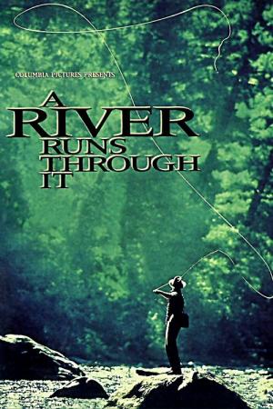 25 Best Movies Like A River Runs Through It ...
