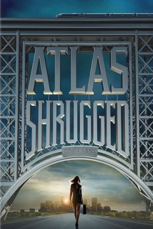 21 Best Movies Like Atlas Shrugged ...