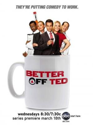 16 Best Shows Like Better Off Ted ...