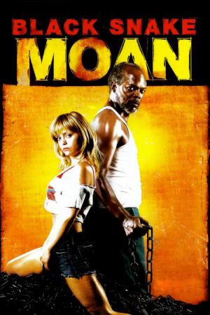 28 Best Movies Like Black Snake Moan ...