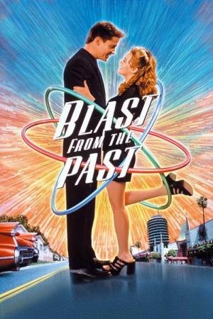 27 Best Movies Like Blast From The Past ...