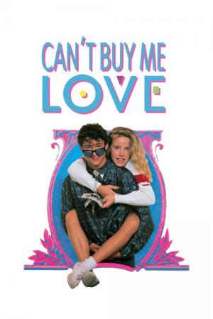 29 Best Movies Like Cant Buy Me Love ...