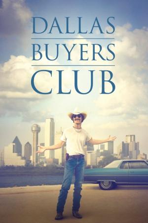 27 Best Movies Like Dallas Buyers Club ...