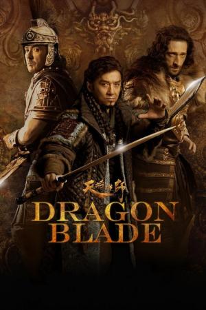 26 Best Movies Like Dragon Blade ...