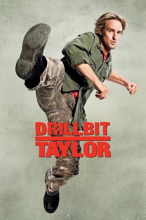 31 Best Movies Like Drillbit Taylor ...