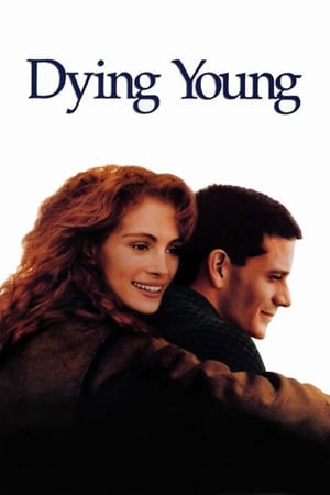 30 Best Movies Like Dying Young ...