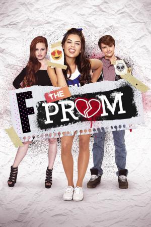 25 Best Movies Like F The Prom ...