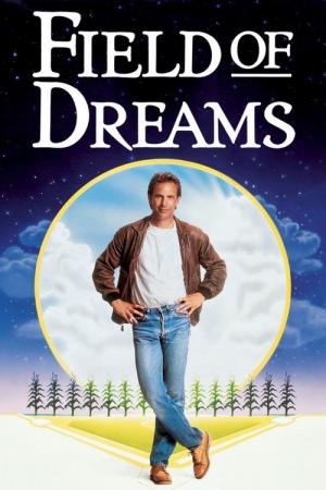 20 Best Movies Like Field Of Dreams ...