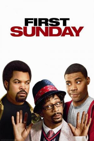 27 Best Movies Like First Sunday ...