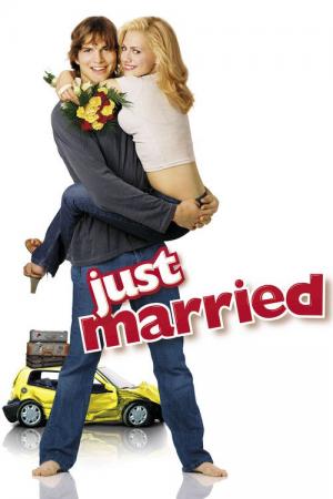 30 Best Movies Like Just Married ...