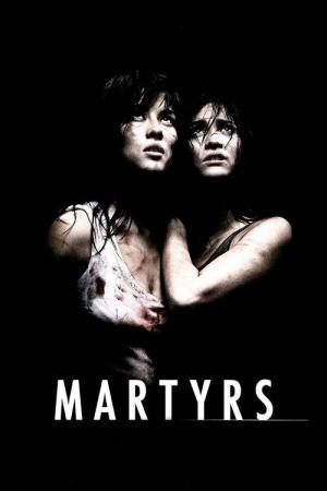 29 Best Movies Like Martyrs ...