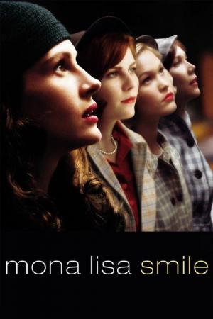 28 Best Movies Like Mona Lisa Smile ...