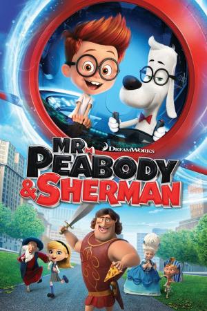 26 Best Movies Like Mr Peabody And Sherman ...