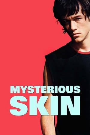 25 Best Movies Like Mysterious Skin ...