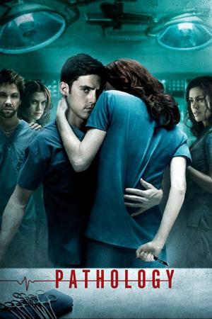 25 Best Movies Like Pathology ...