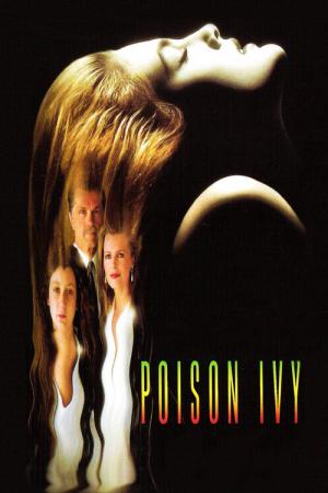 30 Best Movies Like Poison Ivy ...