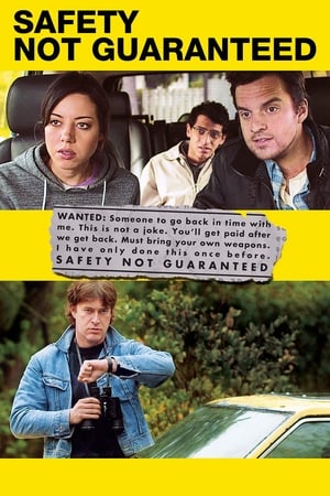 31 Best Movies Like Safety Not Guaranteed ...