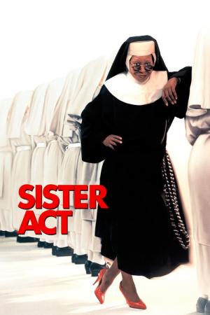27 Best Movies Like Sister Act ...