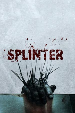 31 Best Movies Like Splinter ...
