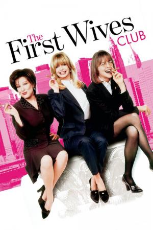27 Best Movies Like First Wives Club ...