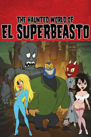 21 Best Movies Like El Superbeasto ...