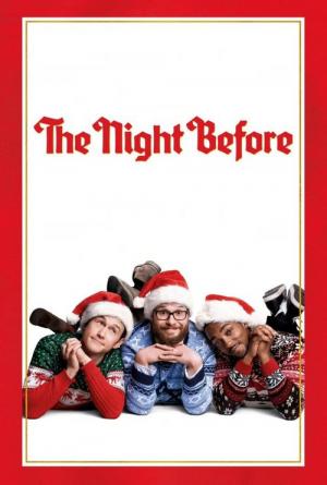 25 Best Movies Like The Night Before ...