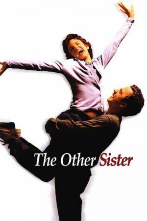 28 Best Movies Like The Other Sister ...