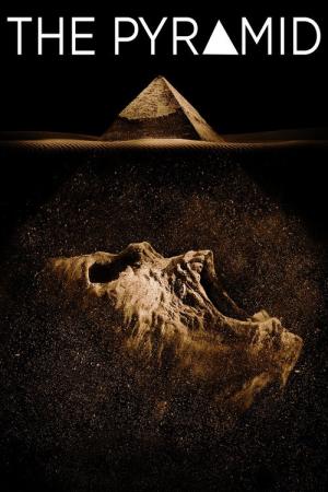 29 Best Movies Like The Pyramid ...