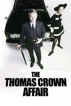 30 Best Movies Like Thomas Crown Affair ...
