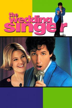 29 Best Movies Like The Wedding Singer ...