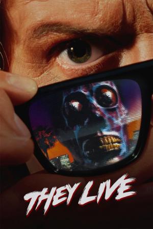 31 Best Movies Similar To They Live ...