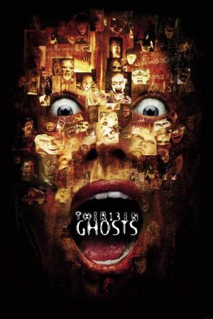 30 Best Movies Like Thirteen Ghosts ...