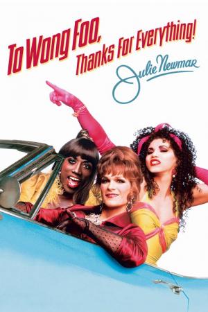 28 Best Movies Like To Wong Foo ...