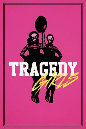 27 Best Movies Like Tragedy Girls ...