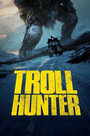 28 Best Movies Like Troll Hunter ...