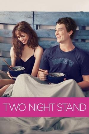 28 Best Movies Like Two Night Stand ...