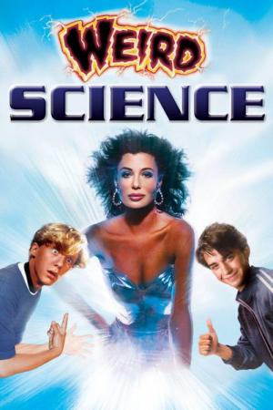 30 Best Movies Like Weird Science ...