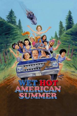 27 Best Movies Like Wet Hot American Summer ...