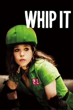 28 Best Movies Like Whip It ...
