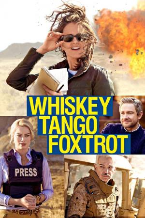 30 Best Movies Like Whiskey Tango Foxtrot ...