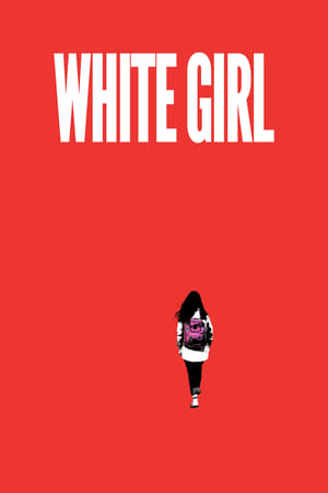 23 Best Movies Like White Girl ...