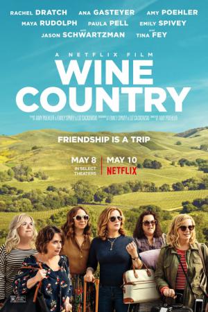 25 Best Movies Like Wine Country ...