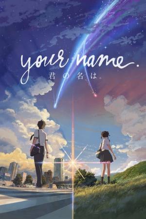 30 Best Movies Like Your Name ...