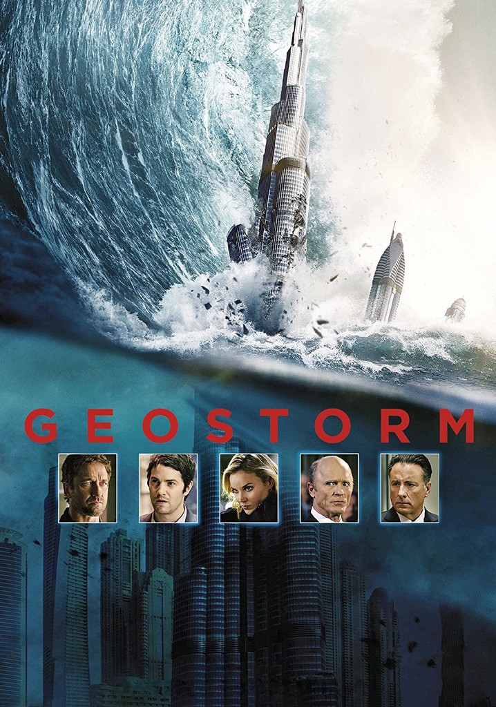 14 Best Movies Like Geostorm ...